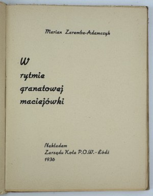 ZAREMBA-ADAMCZYK Marian - W rytmie granatowej maciejówki - Lodz 1936