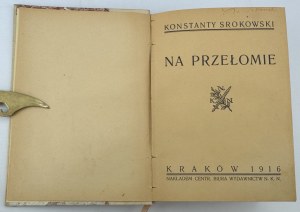 SROKOWSKI Konstanty - Na przełomie - Kraków 1916