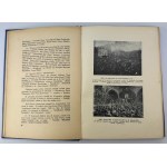 Księga Pamiątkowa Powstań i Plebiscytu na Śląsku. W piętnastolecie czynu nieznanego powstańca śląskiego 1919-1934 - Katowice 1934