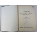 ROJA Bolesław - Legioniści w Karpatach 1914-1915 - Warszawa 1933