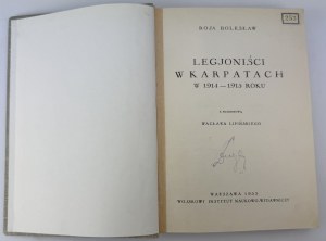 ROJA Bolesław - Legionaries in the Carpathians 1914-1915 - Warsaw 1933