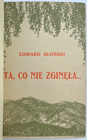 Slonski Edward - Ta co nie zginęła - Warsaw 1917
