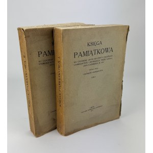 FINKEL Ludwik - Księga Pamiątkowa ku uczczeniu 250 rocznicy założenia Uniwersytetu Lwowskiego przez Króla Jana Kazimierza r.1661 - Lwów 1912