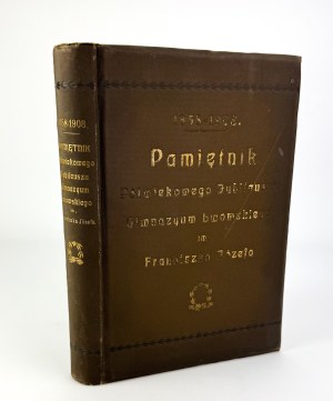 CHOŁODECKI Jozef Bialnia - Memorial Book of the half-century jubilee of the Gymnasium named after Franz Joseph I. - Lviv 1909 [bookbinder A.Getritz Lviv].
