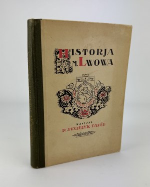 PAPEE Frederick - History of the city of Lviv - Lviv 1924