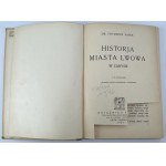 PAPEE Fryderyk - Historia m. Lwowa - Lwów 1924