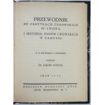 SCHALL Jakób - Przewodnik po zabytkach żydowskich m. Lwowa - Lwów 1935