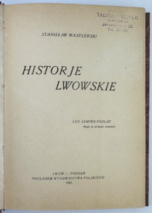 WASYLEWSKI Stanislaw - Historie lwowskie - Lviv 1921