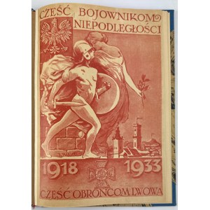 Cześć Bojownikom Niepodległości 1918-1933. Piętnasta rocznica 1933. - Lwów 1933 [okładka R.Mękicki]