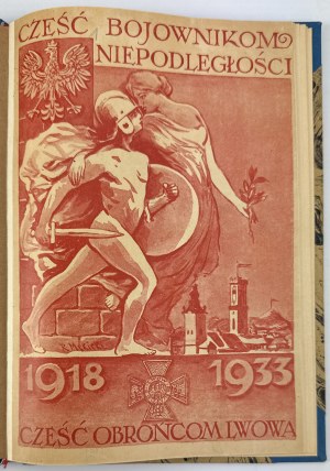 Honoring the Fighters of Independence 1918-1933 Fifteenth Anniversary 1933 - Lviv 1933 [cover R.Mękicki].