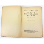 Wielkopolska Szkoła Podchorążych Piechoty. Szkic historyczny - Bydgoszcz 1924 [z 55 ilustracjami]