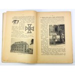 Wielkopolska Szkoła Podchorążych Piechoty. Szkic historyczny - Bydgoszcz 1924 [z 55 ilustracjami]