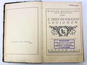 MONDALSKI Wiktor - With the Third Regiment of the Legions - Kraków 1916