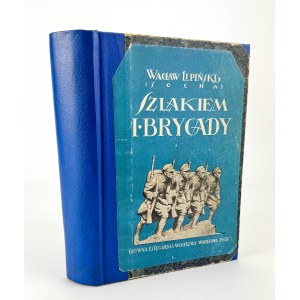 LIPIŃSKI Wacław - Szlakiem I Brygady - Warszawa 1935