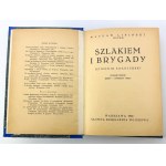 LIPIŃSKI Wacław - Szlakiem I Brygady - Warszawa 1935