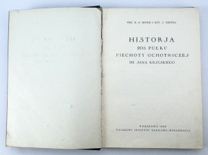 MOND B.S. and GINTEL J. - History of the 205th Jan Kilinski Regiment of Volunteer Infantry - Warsaw 1932
