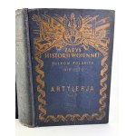 Zarys Historii Wojennej Pułków Polskich - Piechota, Artyleria. Tom II-III-IV - 1918-1920 [Oprawa Wojciech Jastrzębowski]