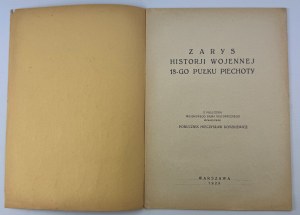 18th Infantry Regiment - Outline of the Military History of Polish Regiments - Warsaw 1929.