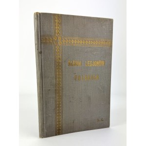 Album Legionów Polskich. 126 obrazów - Kraków 1916