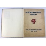 16 Dywizja. Jej powstanie, organizacja i udział w walkach 1919-1929 - Grudziądz 1929