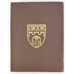 KSIĘGA PAMIĄTKOWA POŚWIĘCONA 35-LECIU DZIAŁALNOŚCI LWOWSKIEGO KLUBU POGOŃ - Lwów 1939