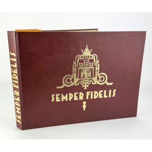 SEMPER FIELDIS. Obrona Lwowa w obrazach współczesnych - Lwów 1930 [reprint]