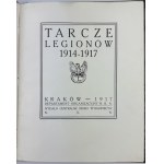 OPAŁEK Mieczysław - Tarcze Legionów 1914-1917 - Kraków 1917