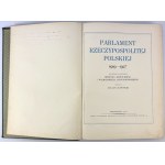 MOŚCICKI Henryk - Parlament Rzeczpospolitej Polskiej 1919-1927 - Warszawa 1928