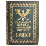 MOŚCICKI Henryk - Parlament Rzeczpospolitej Polskiej 1919-1927 - Warszawa 1928