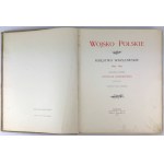 GEMBARZEWSKI Bronisław - Wojsko Polskie. Księstwo Warszawskie 1807-1814 - Warszawa 1905 [wydanie pierwsze]