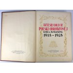 DZIESIĘCIOLECIE POLSKI ODRODZONEJ - Księga Pamiątkowa - 1918-1928