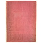DZIESIĘCIOLECIE POLSKI ODRODZONEJ - Księga Pamiątkowa - 1918-1928