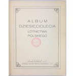 Album Dziesięciolecia Lotnictwa Polskiego - Poznań 1930 [pieczęcie Pocztowego Komitetu L.O.P.P.]