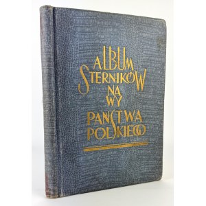 WSCISŁAWSKI T. - Album of the Helmsmen of the Nave of the Polish State in the First Decade of Independence