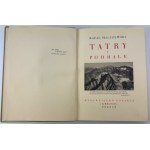 MALCZEWSKI Rafał - Tatry i Podhale - Poznań 1935