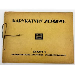 SKWIRCZYŃSKI Zygmunt - Karykatury sejmowe. Zeszyt 4 - Warszawa 1920 [dedykacja autorska]