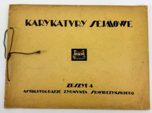 SKWIRCZYŃSKI Zygmunt - Karykatury sejmowe. Zeszyt 4 - Warsaw 1920 [author's dedication].