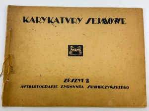 SKWIRCZYŃSKI Zygmunt - Karykatury sejmowe. Zeszyt 3 - Warsaw 1920