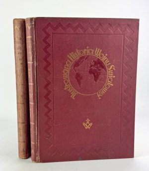 Illustrated History of the World War 1914-1920 - Warsaw 1931 [vol.I-II].
