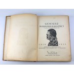 Genjusz Niepodległości. W piętnastą rocznicę Zmartwychwstania Polski - Lwów 1933