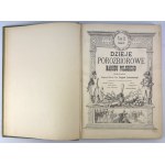 SOKOŁOWSKI August - Dzieje porozbiorowe Narodu Polskiego - Warszawa 1904 [Ilustracje Matejko, Gerson Matejki, Gersona, Stachowicz, Kossak]