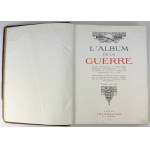 L'Album de la Guerre. Album wojny - Paryż 1924 [monumentalne dzieło]