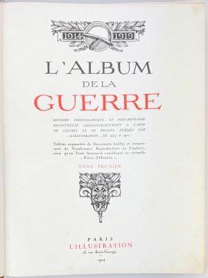 L'Album de la Guerre. Album of War - Paris 1924 [monumental work].