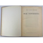 DOWBOR-MUŚNICKI Józef - Moje wspomnienia - Warszawa 1934