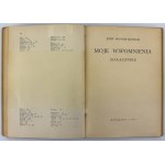 DOWBOR-MUŚNICKI Józef - Moje wspomnienia - Warszawa 1934