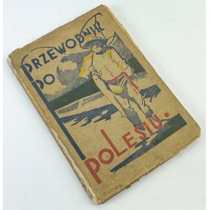 MARCZAK Michał - Przewodnik po Polesiu - Brześć 1935