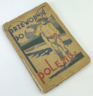 MARCZAK Michał - Guide to Polesia - Brest 1935