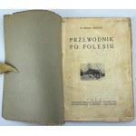 MARCZAK Michał - Przewodnik po Polesiu - Brześć 1935