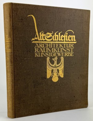 KONWIARZ Richard - Alt-Schlesien. Architecture of Silesia - Stuttgart 1913
