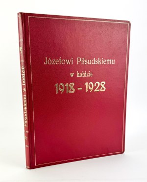 To Jozef Pilsudski in tribute! 1918-1928 - Lviv 1929